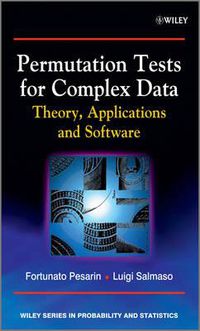 Cover image for Permutation Tests for Complex Data: Theory, Applications and Software