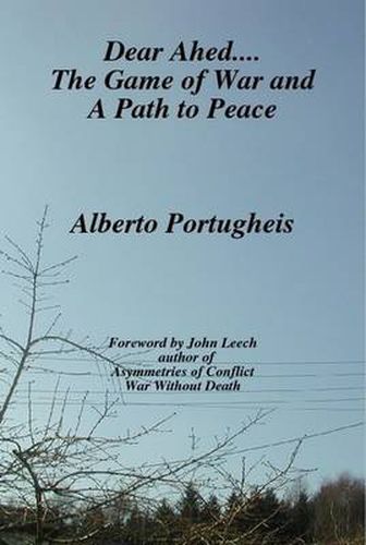 Cover image for Dear Ahed... The Game of War and A Path to Peace