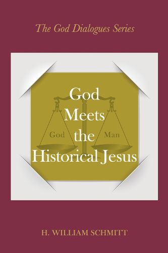 Cover image for God Meets the Historical Jesus