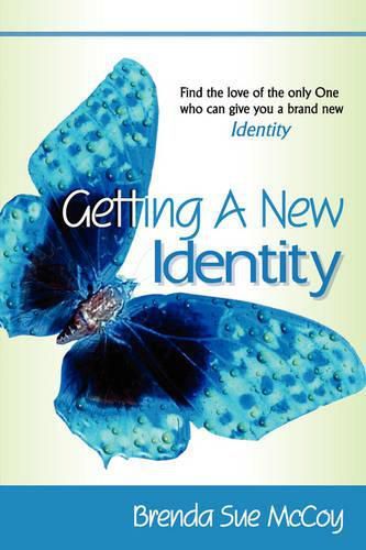 Cover image for Getting A New Identity