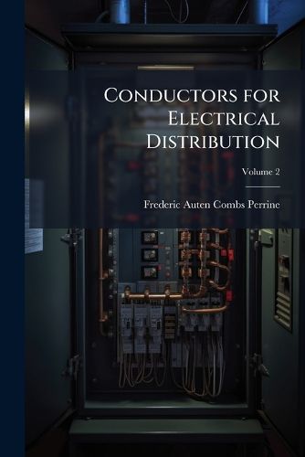 Cover image for Conductors for Electrical Distribution