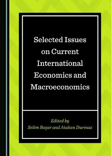 Cover image for Selected Issues on Current International Economics and Macroeconomics