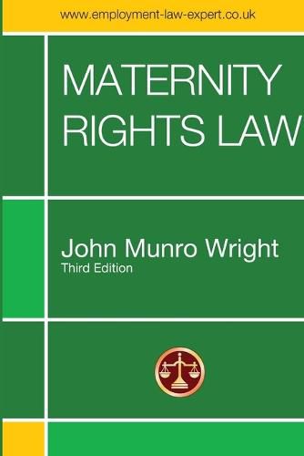 Cover image for Maternity Rights Law Third Edition