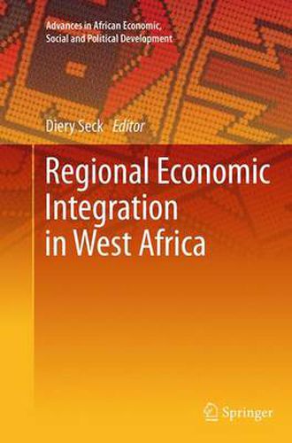 Cover image for Regional Economic Integration in West Africa