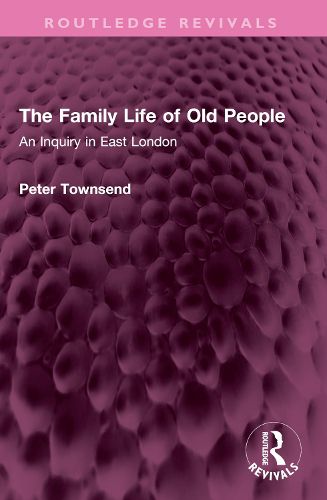 Cover image for The Family Life of Old People