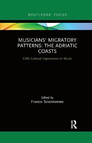 Musicians' Migratory Patterns: The Adriatic Coasts: The Adriatic Coasts