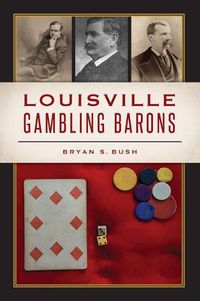 Cover image for Louisville Gambling Barons