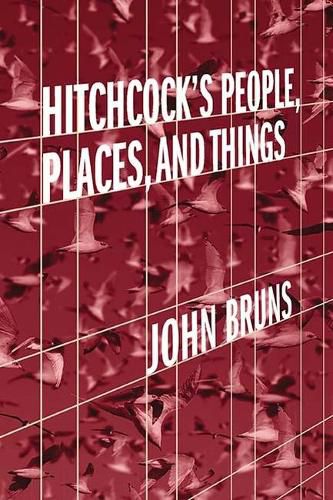 Cover image for Hitchcock's People, Places, and Things