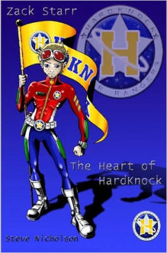 Cover image for Zack Starr: Heart of HardKnock