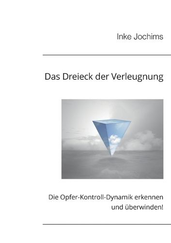 Cover image for Das Dreieck der Verleugnung