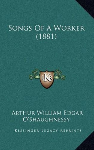 Songs of a Worker (1881)