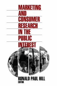 Cover image for Marketing and Consumer Research in the Public Interest