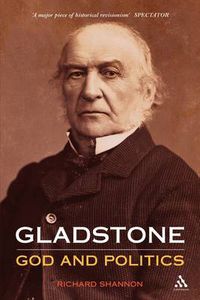 Cover image for Gladstone: God and Politics