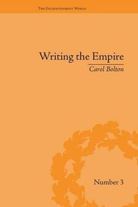 Cover image for Writing the Empire: Robert Southey and Romantic Colonialism