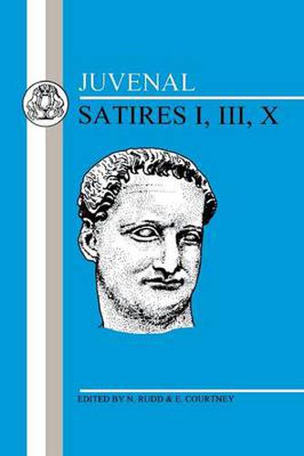 Cover image for Juvenal: Satires I, III, X