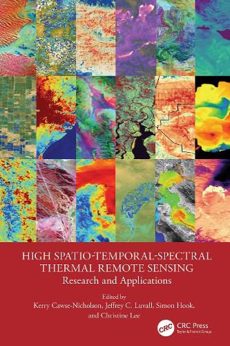 Cover image for High Spatio-Temporal-Spectral Thermal Remote Sensing