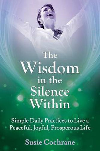 Cover image for The Wisdom in the Silence Within