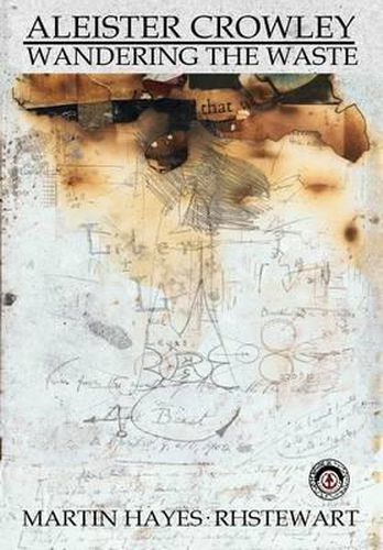 Cover image for Aleister Crowley: Wandering the Waste
