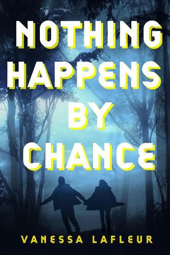 Cover image for Nothing Happens by Chance