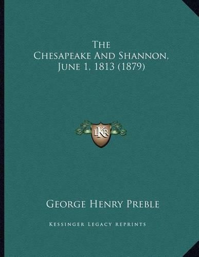 The Chesapeake and Shannon, June 1, 1813 (1879)
