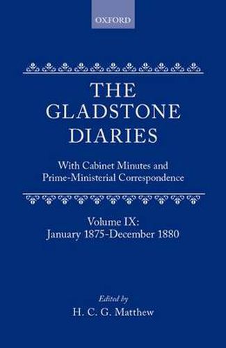 Cover image for The Gladstone Diaries: Volume 9: January 1875-December 1880