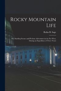 Cover image for Rocky Mountain Life