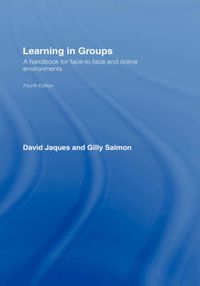 Cover image for Learning in Groups: A Handbook for Face-to-Face and Online Environments