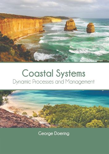 Cover image for Coastal Systems: Dynamic Processes and Management