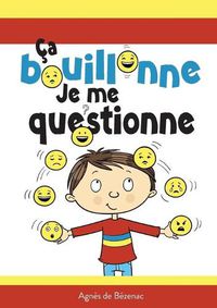 Cover image for Ca bouillonne, je me questionne