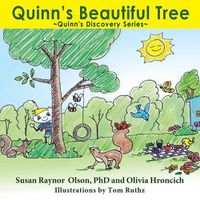 Cover image for Quinn's Beautiful Tree: Quinn's Discovery Series