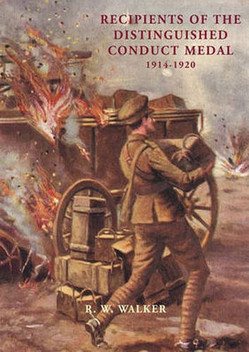 Cover image for Recipients of the Distinguished Conduct Medal 1914-1920