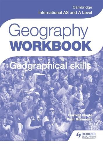 Cover image for Cambridge International AS and A Level Geography Skills Workbook