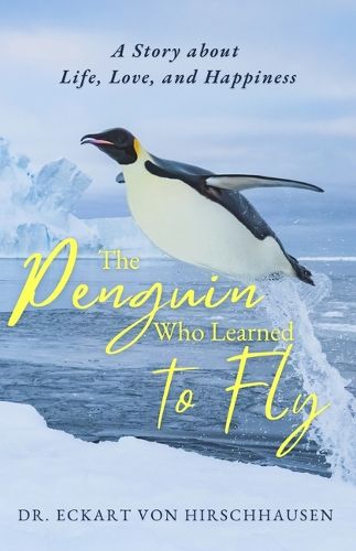 Cover image for The Penguin Who Learned to Fly