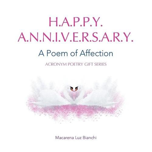 Cover image for Happy Anniversary: A Poem of Affection