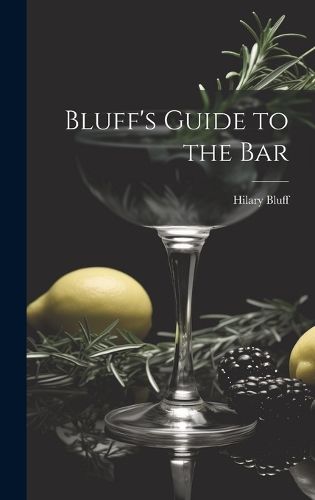 Cover image for Bluff's Guide to the Bar