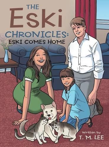 Cover image for The Eski Chronicles: Eski Comes Home