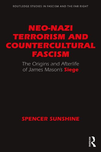 Cover image for Neo-Nazi Terrorism and Countercultural Fascism