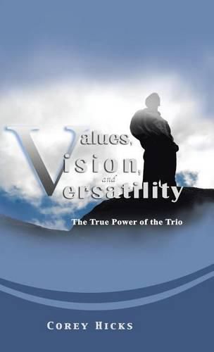 Cover image for Values, Vision, and Versatility