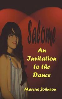 Cover image for Salome: An Invitation to the Dance