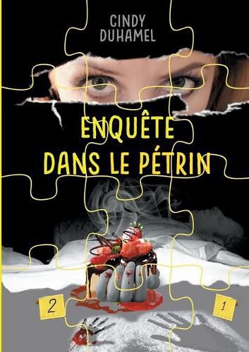 Cover image for Enquete dans le petrin: Polar patissier