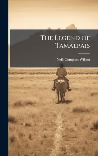 The Legend of Tamalpais