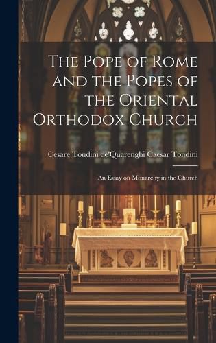 Cover image for The Pope of Rome and the Popes of the Oriental Orthodox Church