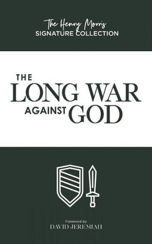 The Long War Against God