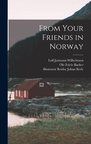 Cover image for From Your Friends in Norway