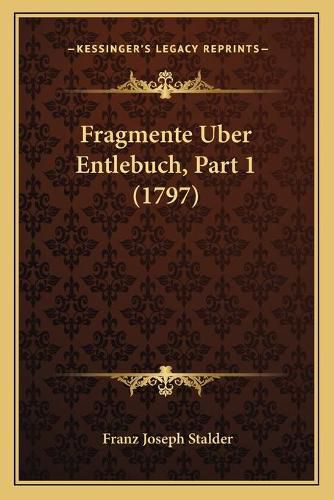 Cover image for Fragmente Uber Entlebuch, Part 1 (1797)