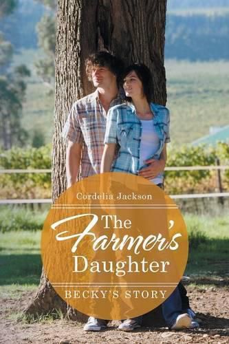 Cover image for The Farmer's Daughter: Becky's Story