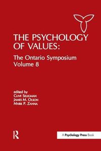 Cover image for The Psychology of Values: The Ontario Symposium, Volume 8