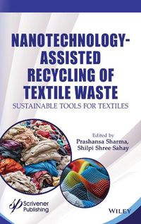 Cover image for Nanotechnology Assisted Recycling of Textile Waste