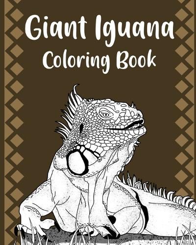 Cover image for Giant Iguana Coloring Book