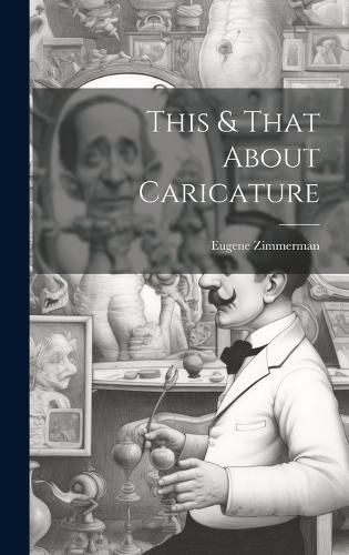 Cover image for This & That About Caricature